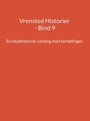 cover image of Vrensted Historier--Bind 9